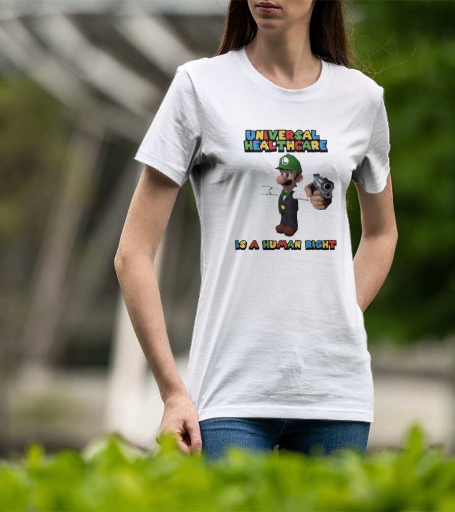 Universal Healthcare Is A Human Right Luigi Mangione Super Mario Bros T-Shirt