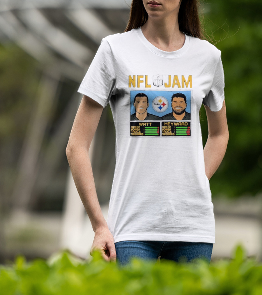 NFL Jam Steelers Watt Heyward Speed Power Tackle Takeaways T-Shirt
