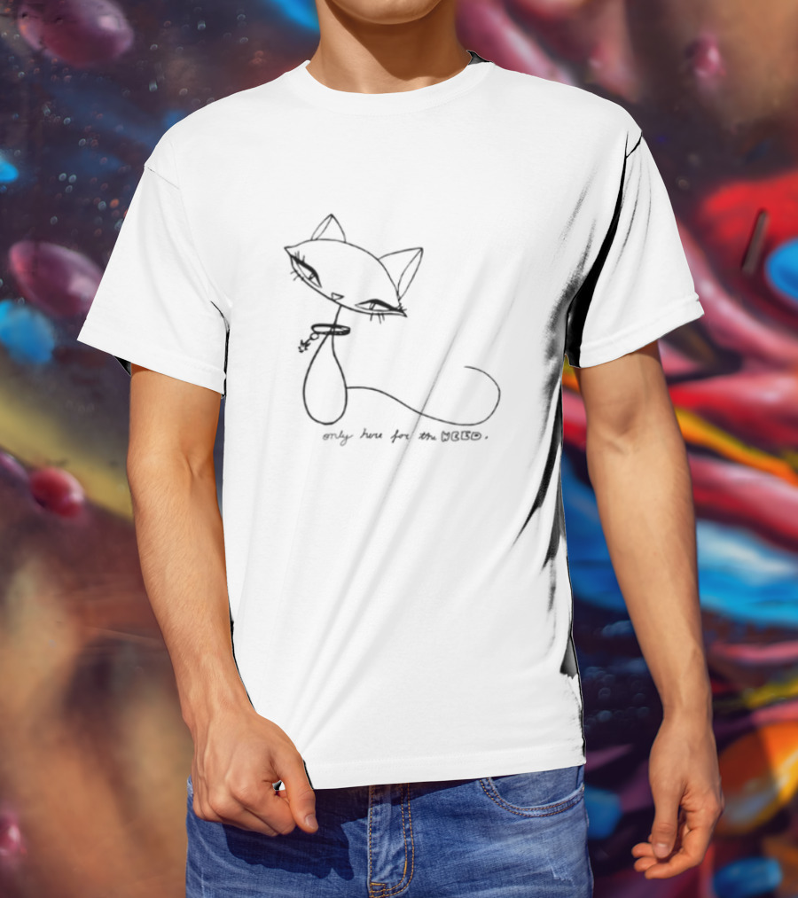 Selffixated Only Here For The Weed Cat Outline T-Shirt