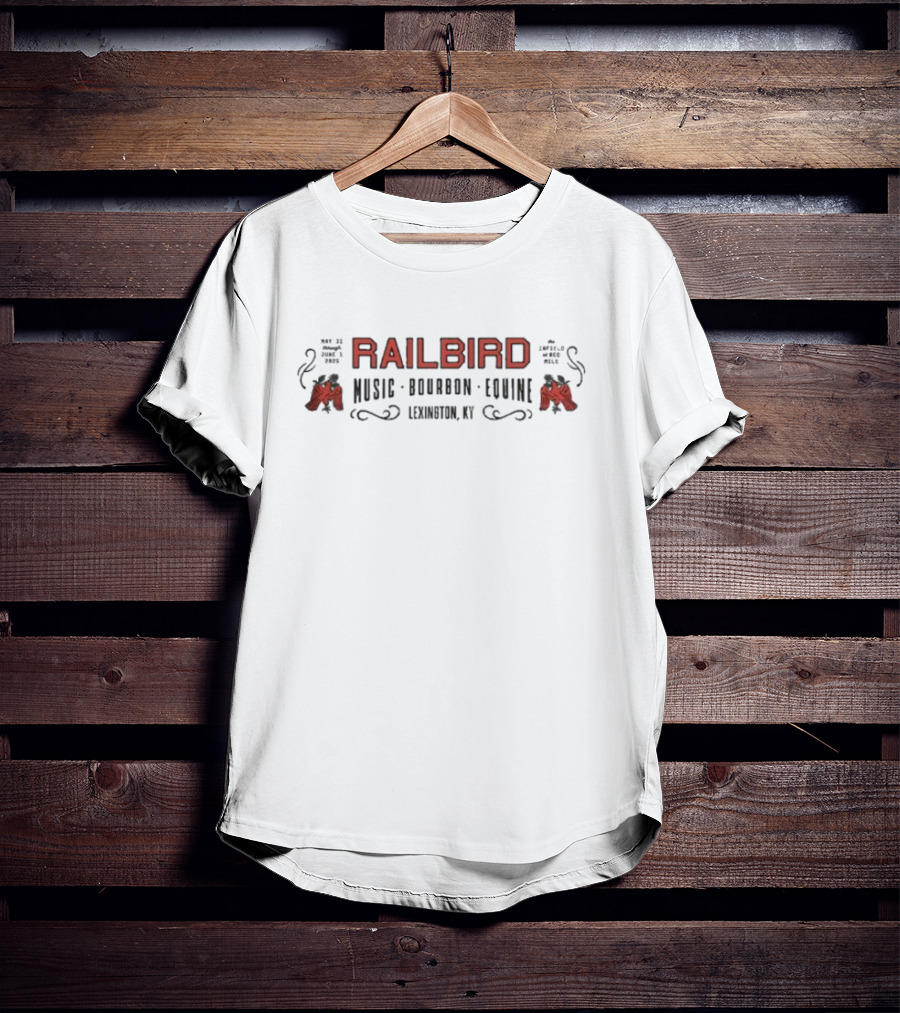 Railbird Festival 2025 Lainey Wilson Jelly Roll Lexington Kentucky May 31 June 1 Music Bourbon Equine T-Shirt