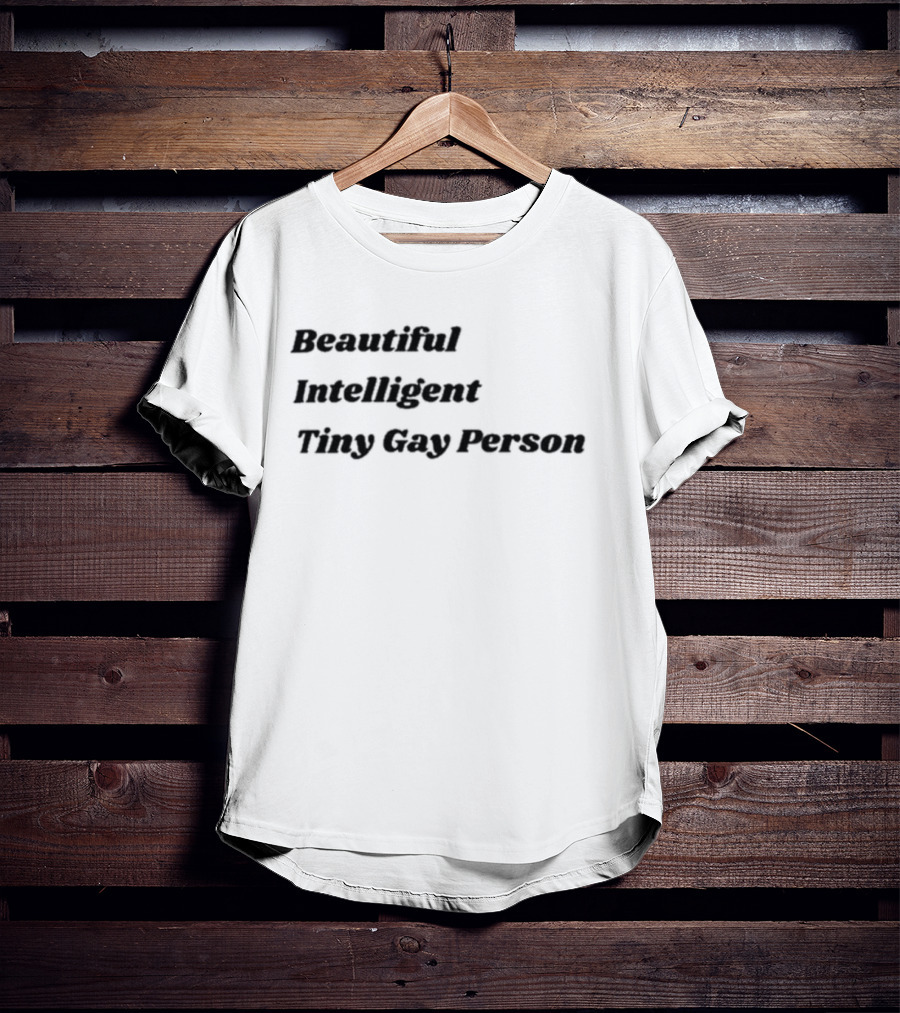 Nordic God Beautiful Intelligent Tiny Gay Person T-Shirt