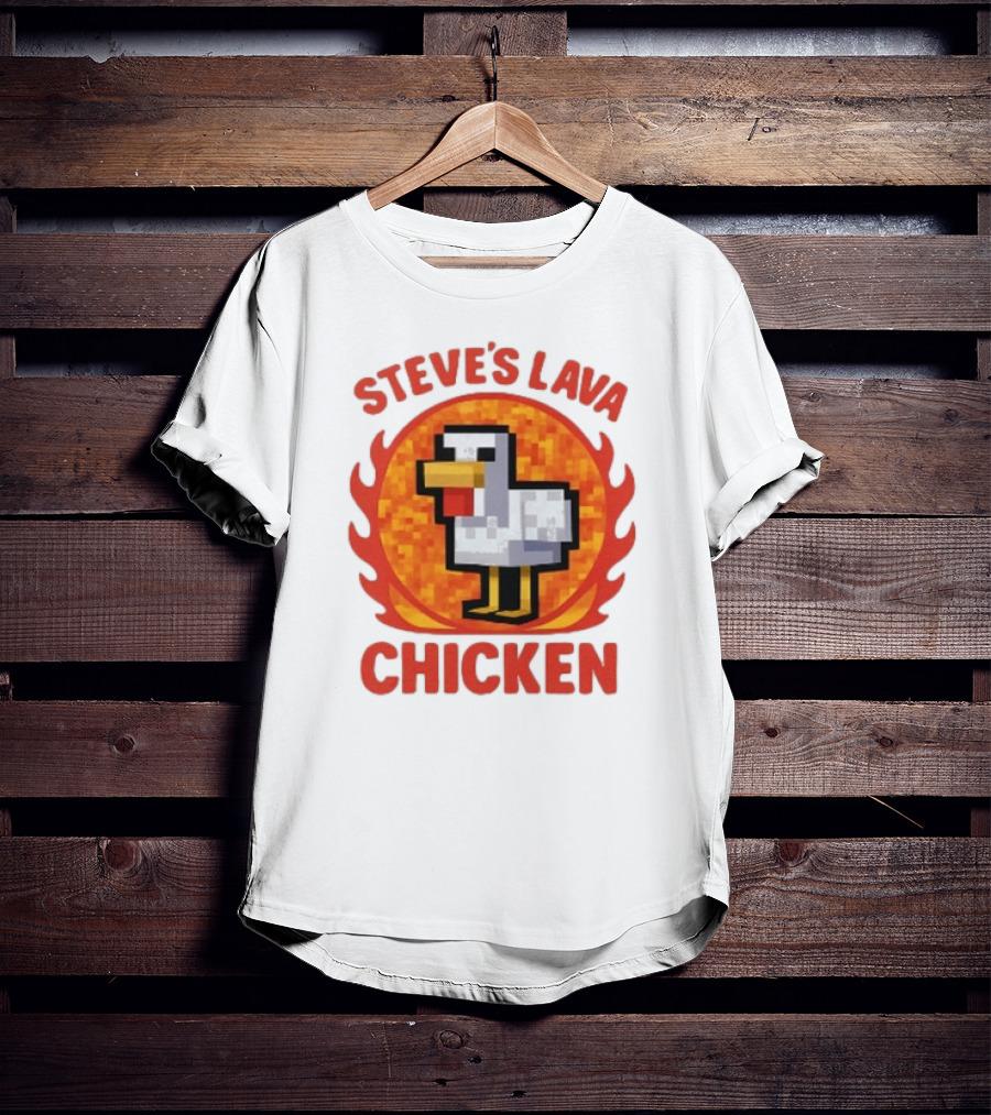 Steve's Lava Chicken Pixelated Minecraft Style T-Shirt
