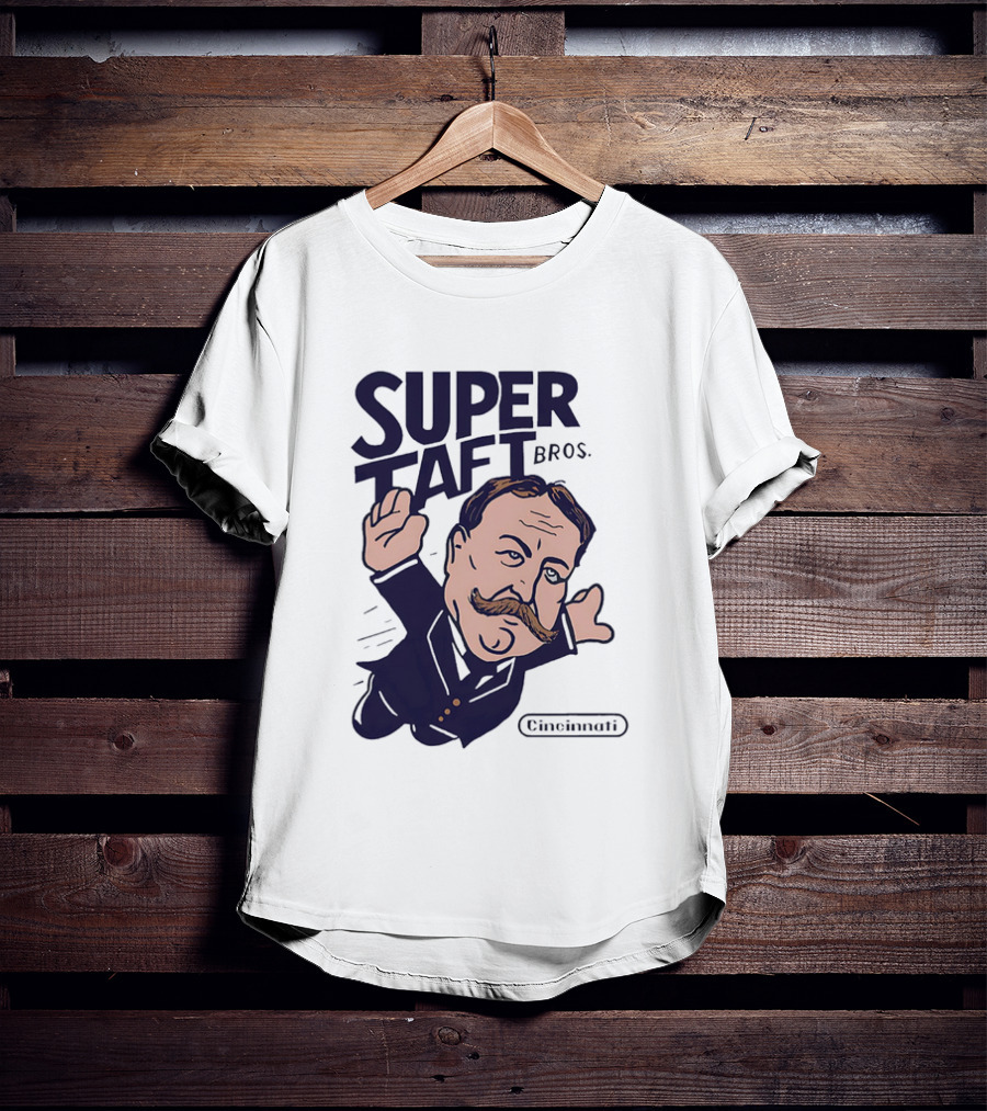 Super Taft Bros Cincinnati Caricature Parody William Howard Taft T-Shirt