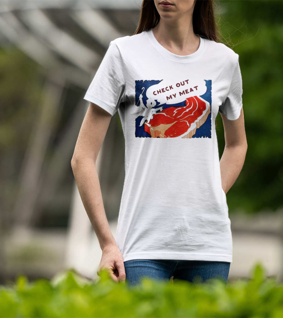 Vintage Check Out My Meat Steak Illustration T-Shirt