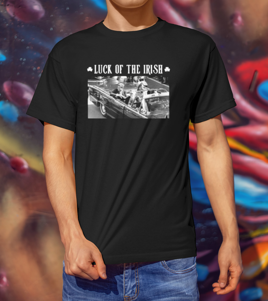 "Luck Of The Irish Jen Razavi Kennedy Car" T-Shirt