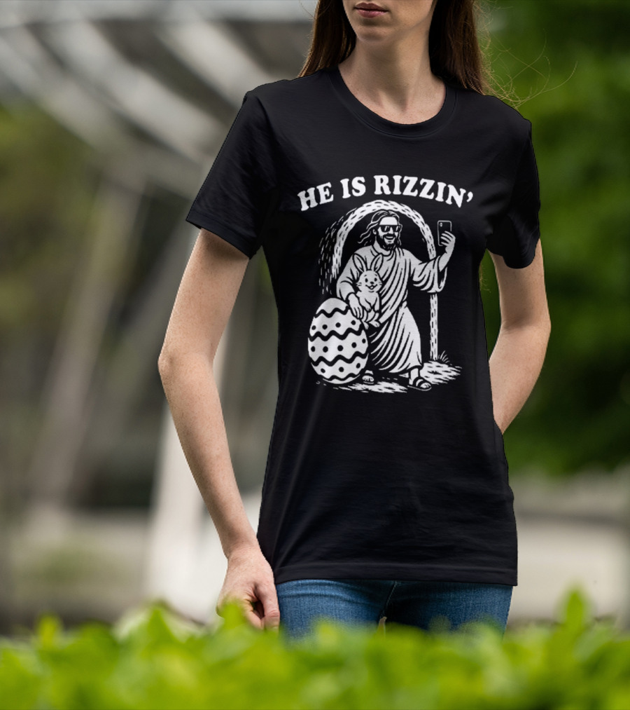 He Is Rizzin Jesus With Bunny And Easter Egg Selfie T-Shirt
