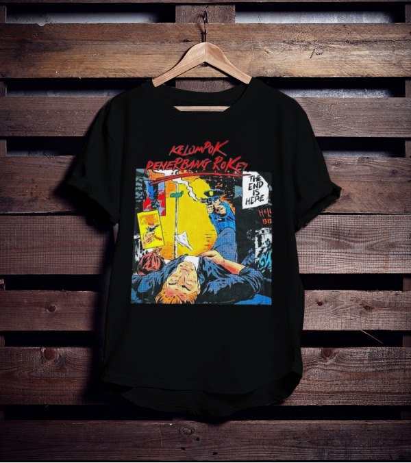 Kelompok Penerbang Roket The End Is Here Mati Muda Comic Style T-Shirt