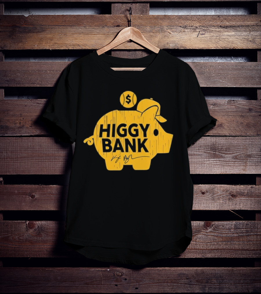 Higgy Bank Piggy Bank Graphic Baseball Theme With Signature And Dollar Sign T-Shirt