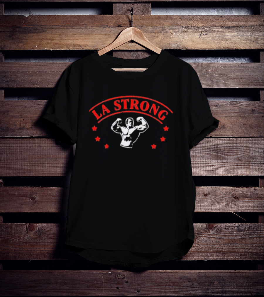 LA Strong 2025 Bodybuilder And Stars T-Shirt
