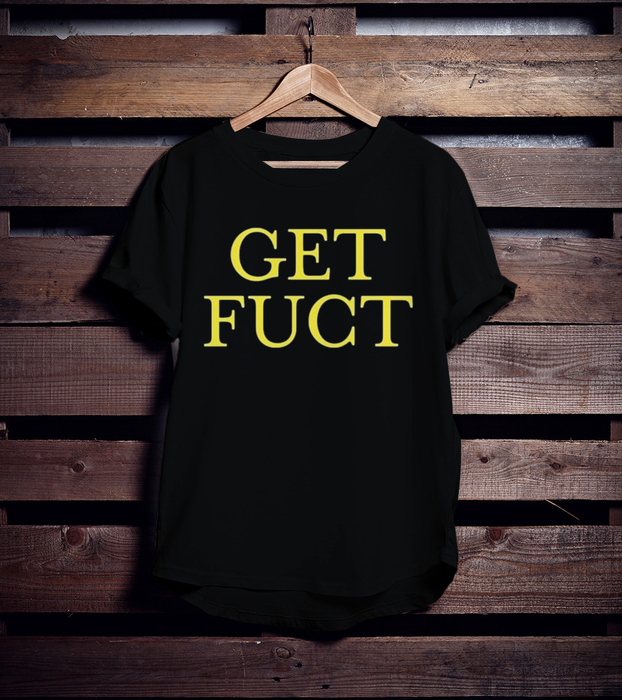 Livid Get Fuct From Under The Cork Tree Bold Statement T-Shirt