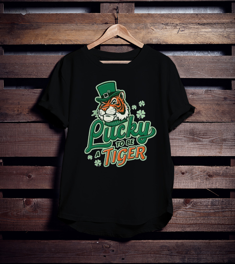Lucky To Be A Tiger Saint Patrick’s Day Tiger Town T-Shirt
