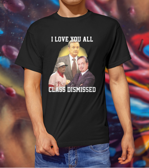 I Love You All Class Dismissed Mr. Feeney T-Shirt