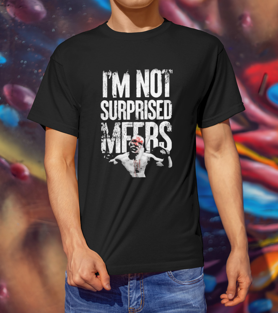I'm Not Surprised MFers Vintage 2025 T-Shirt