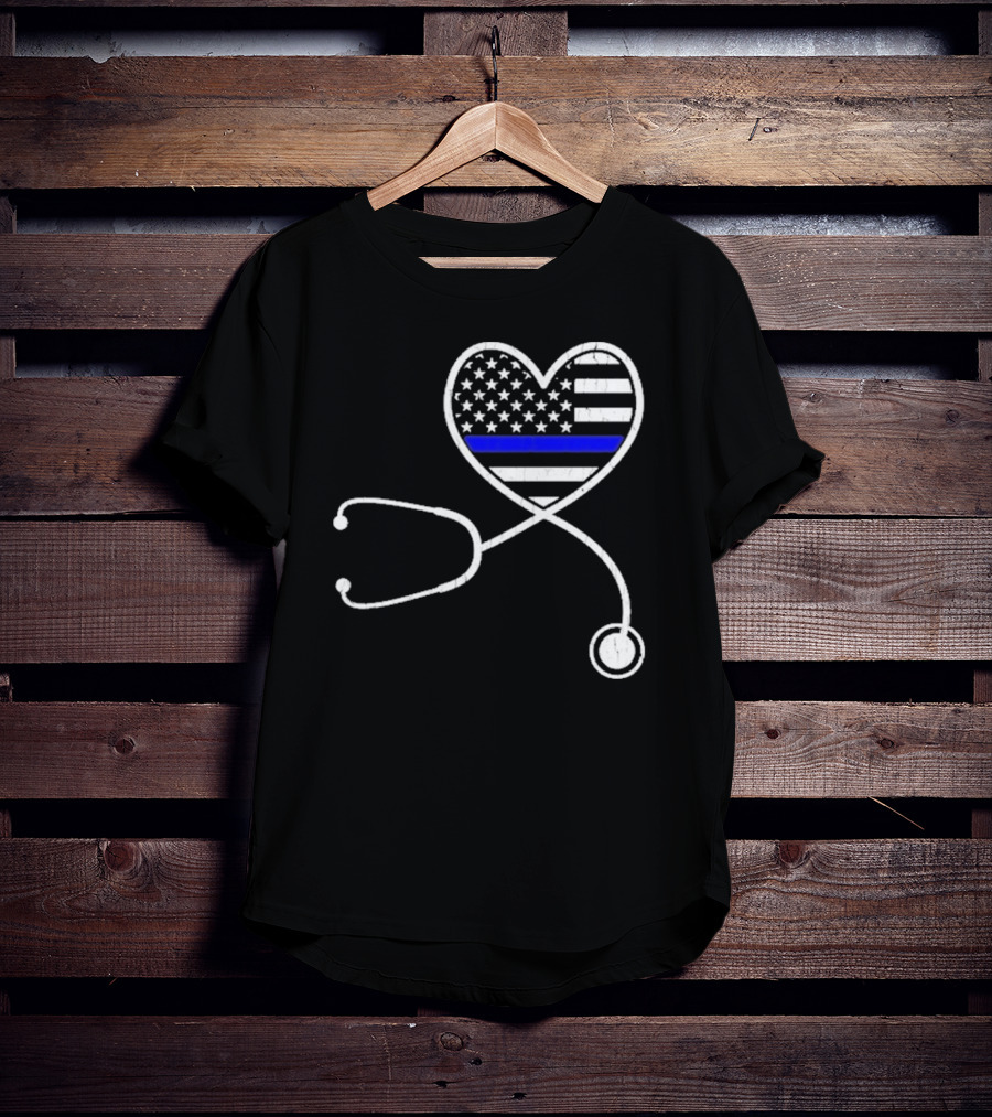 Nurse Life Police Wife American Flag Heart Stethoscope Blue Line T-Shirt