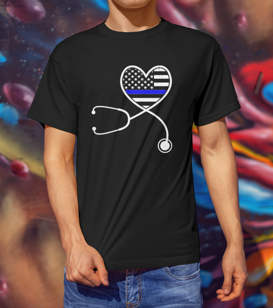 Nurse Life Police Wife American Flag Heart Stethoscope Blue Line T-Shirt