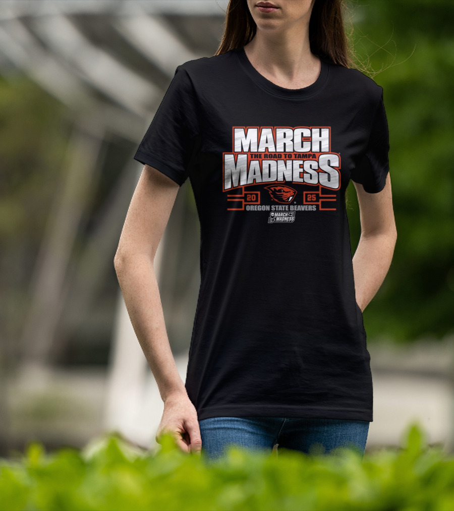 Oregon State Beavers March Madness The Road To Tampa College Sports 2025 T-Shirt