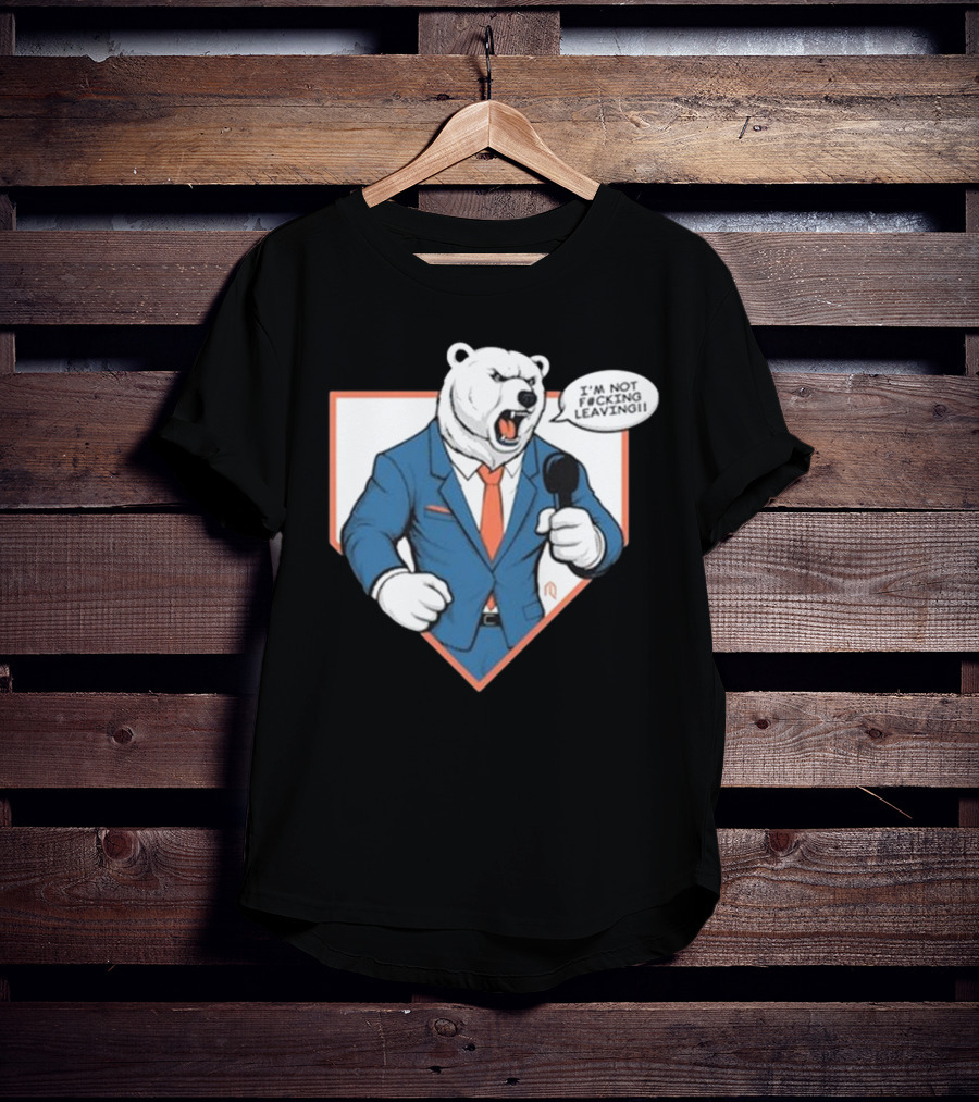 Polar Bear I’m Not Leaving Athlete Suit T-Shirt