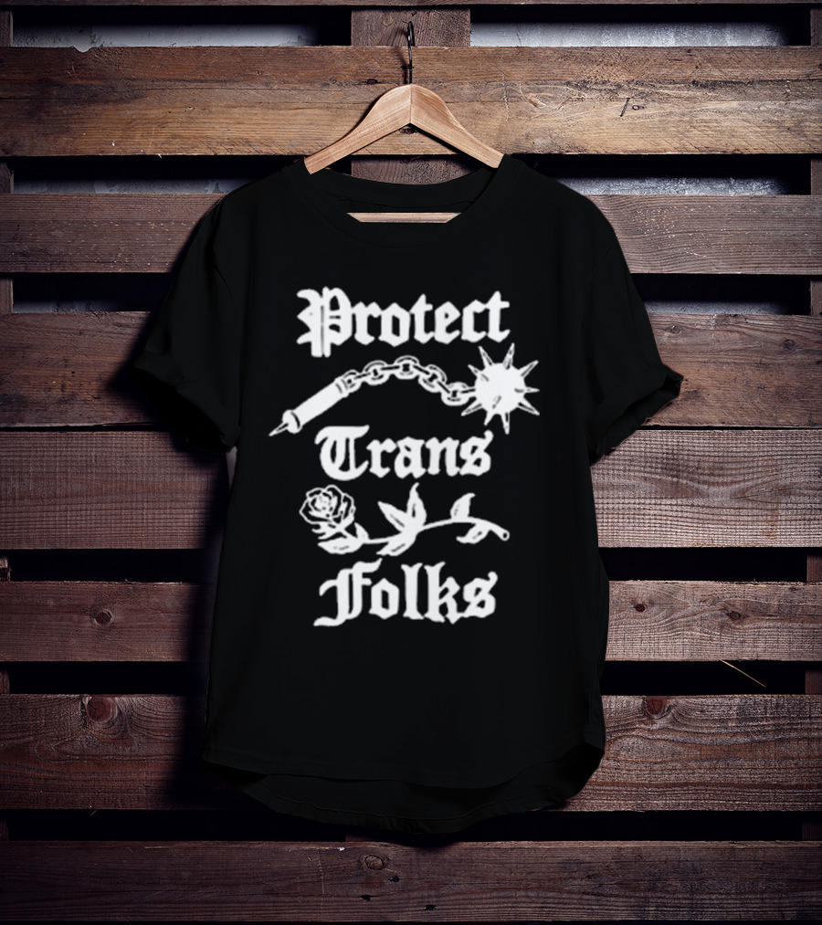 Protect Trans Folks With Mace Chain And Rose Imagery T-Shirt