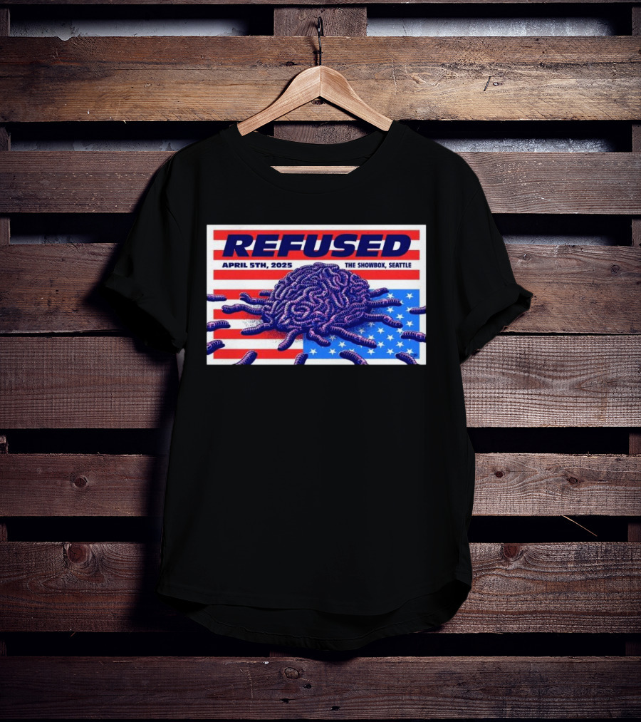 Refused April 5th 2025 The Showbox Seattle Flag And Worms Artwork T-Shirt