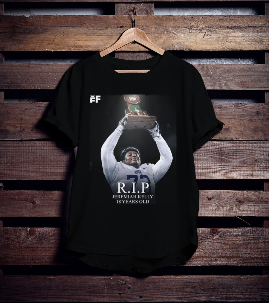 R.I.P Jeremiah Kelly 18 Years Old Avon Trophy Tribute T-Shirt