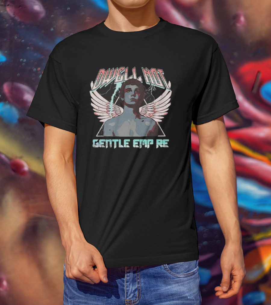 Dwell Not Gentle Empire Winged Figure With Lightning And Triangle Background T-Shirt
