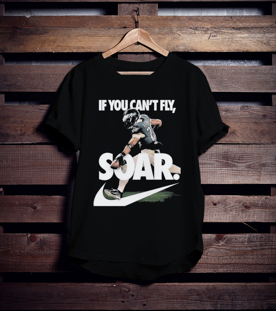 If You Can’t Fly Soar Nike Football Player Graphic T-Shirt