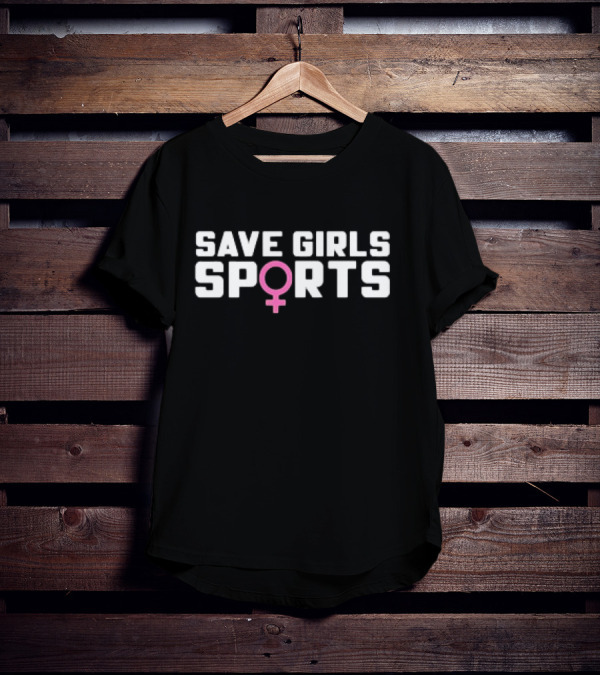Save Girls Sports Transphobic T-Shirt
