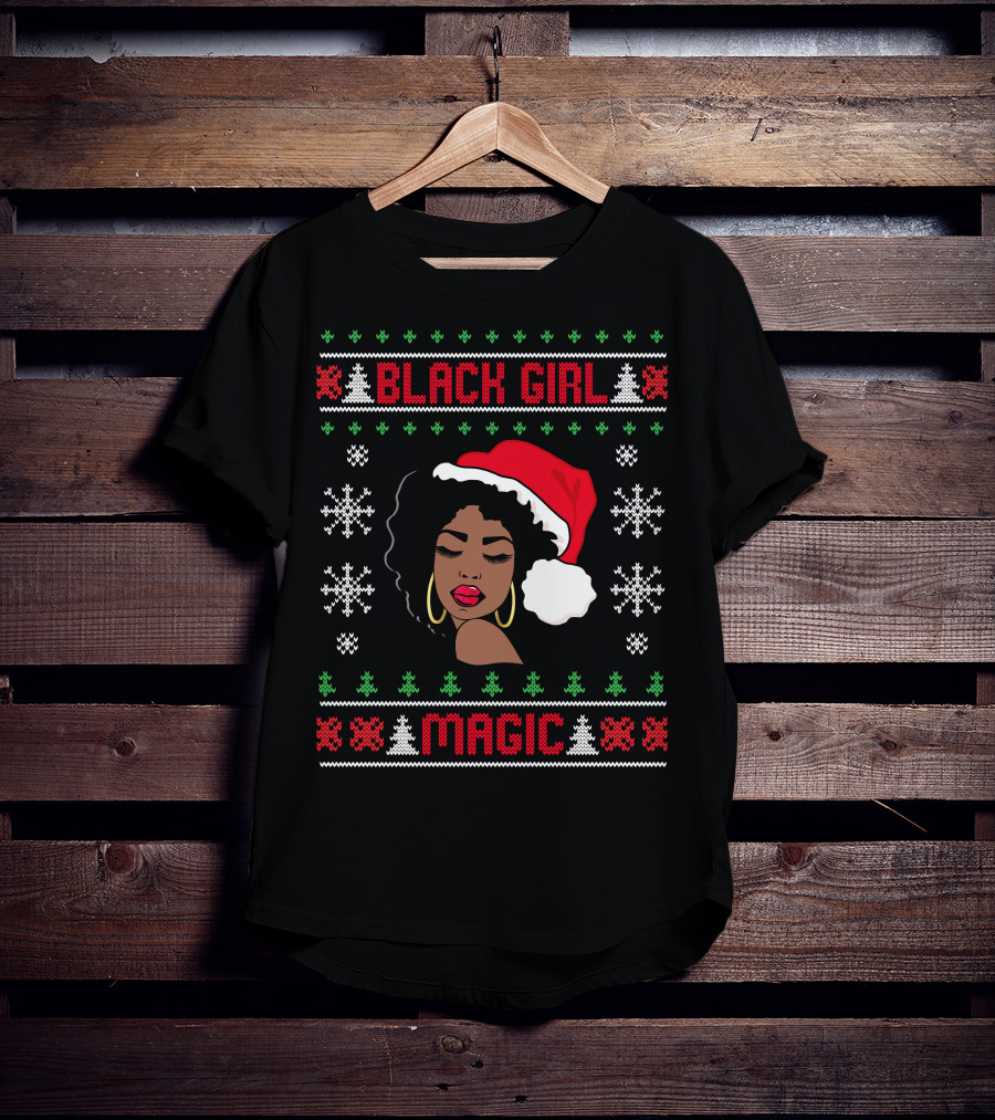 Black Girl Magic Afro Santa Claus Ugly Christmas Melanin T-Shirt