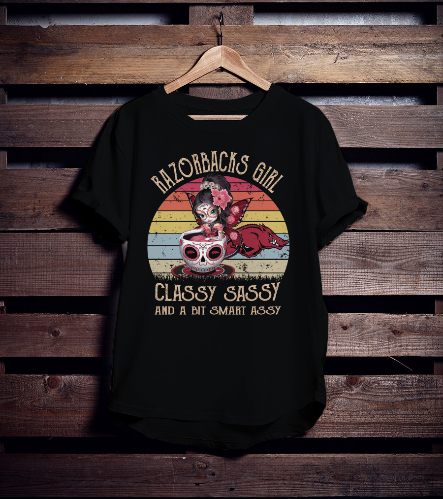 Razorbacks Girl Classy Sassy And A Bit Smart Assy T-Shirt