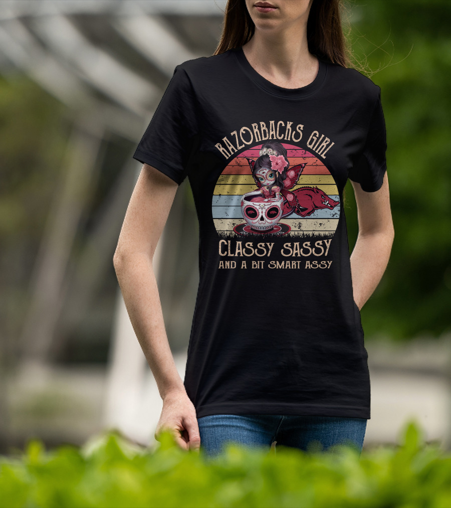 Razorbacks Girl Classy Sassy And A Bit Smart Assy T-Shirt