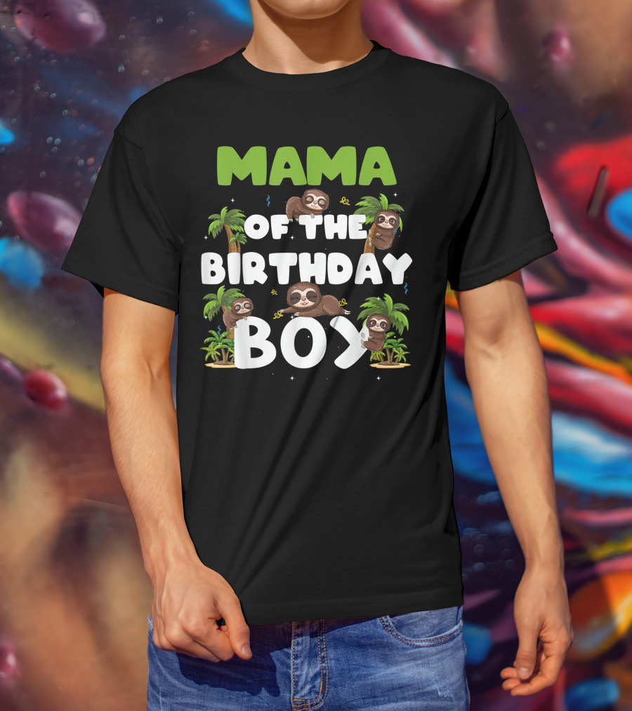 Mama Of The Birthday Boy Sloth Boy Party Family Tropical Palm Trees T-Shirt