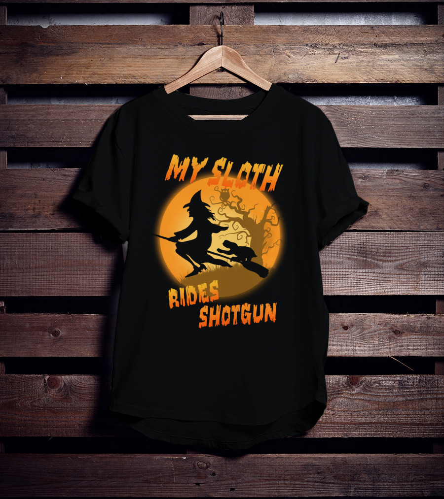 My Sloth Rides Shotgun Witch And Sloth Flying On Broomstick Full Moon T-Shirt
