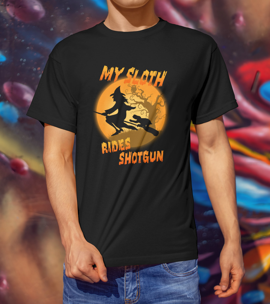 My Sloth Rides Shotgun Witch And Sloth Flying On Broomstick Full Moon T-Shirt