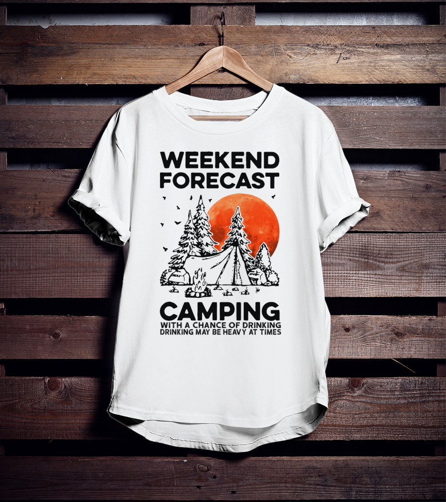 Weekend Forecast Camping With A Chance Of Drinking Drinking May Be Heavy At Times Vibrant Red Moon Forest Nighttime Scene T-Shirt
