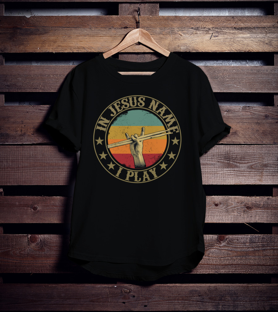 In Jesus Name I Play Drumsticks Retro Hand Sign T-Shirt