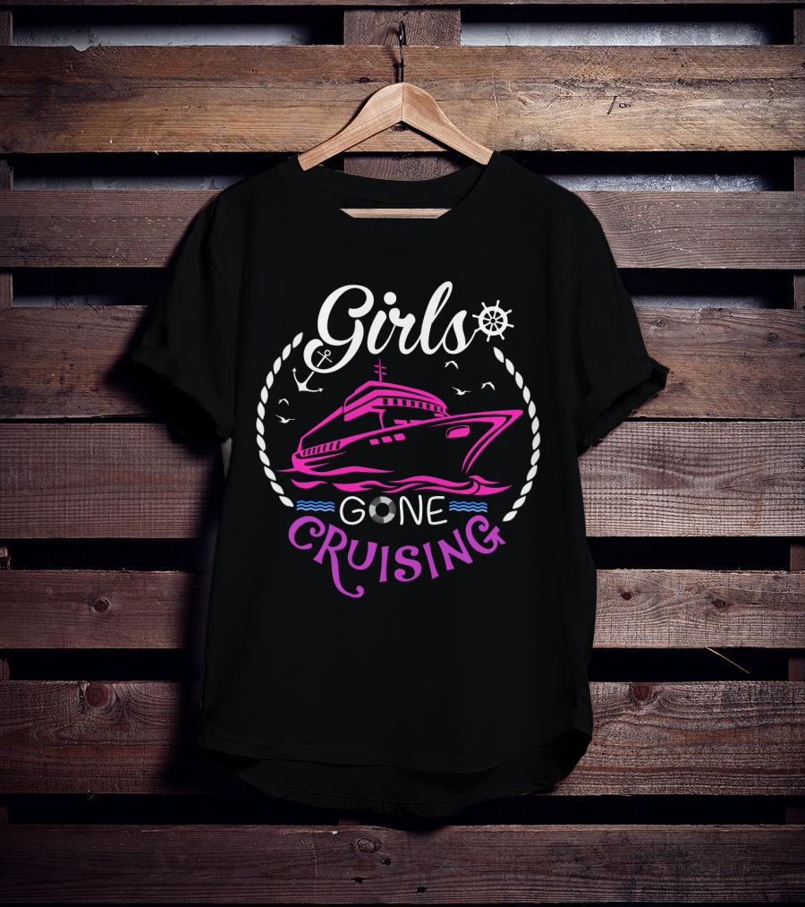 Girls Gone Cruising Ship Anchor Wheel Rope Seagulls Waves T-Shirt