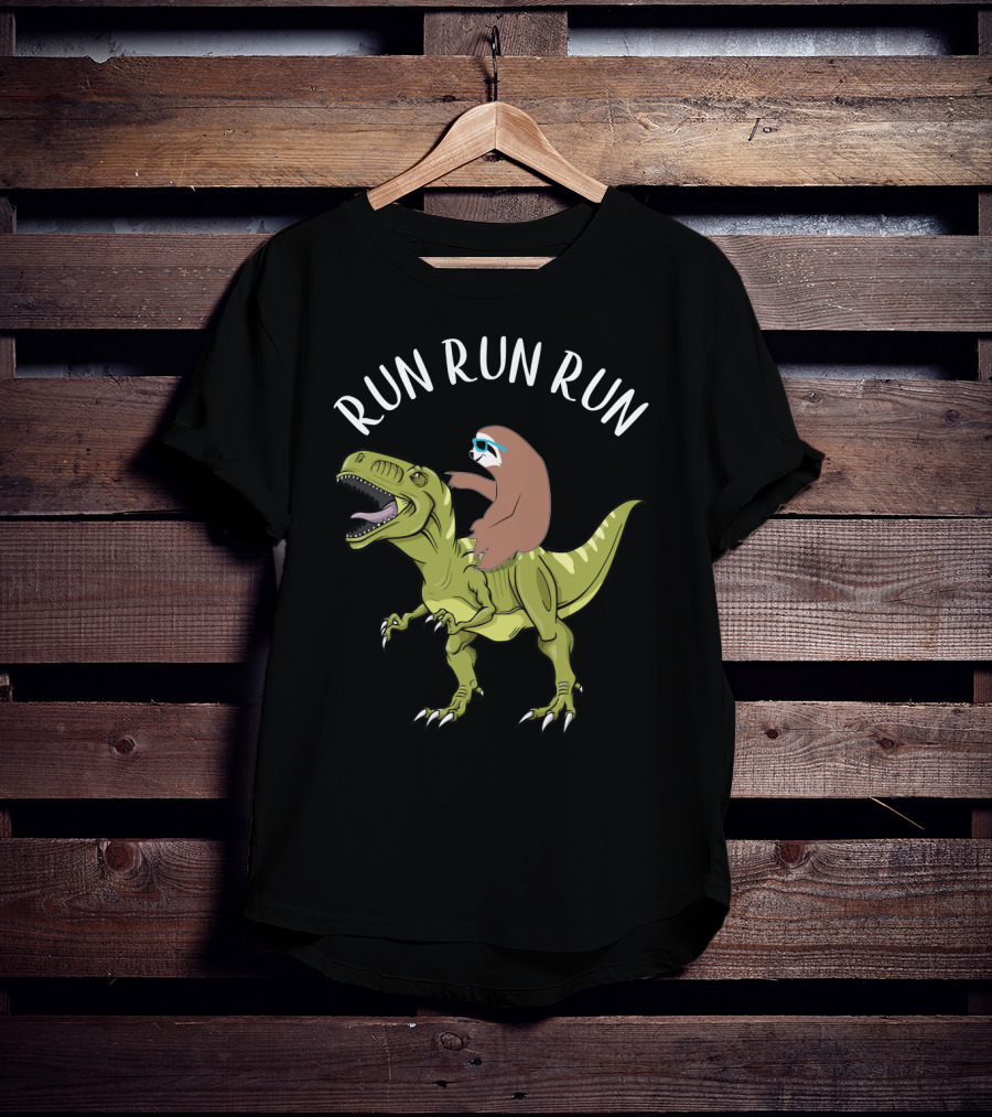 Run Run Run Sloth Riding Dinosaur T-Shirt