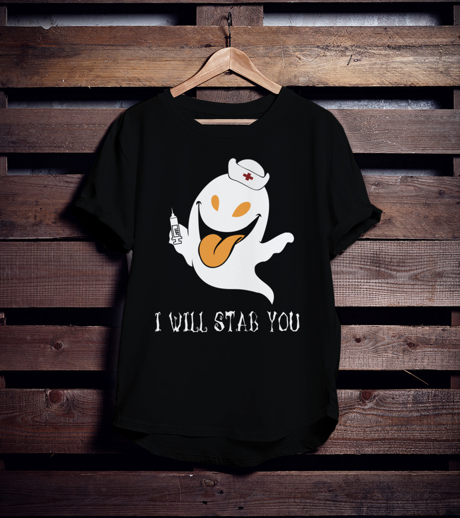 I Will Stab You Funny Ghost Nurse With Syringe T-Shirt