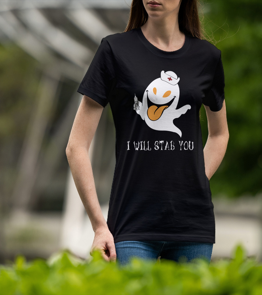 I Will Stab You Funny Ghost Nurse With Syringe T-Shirt
