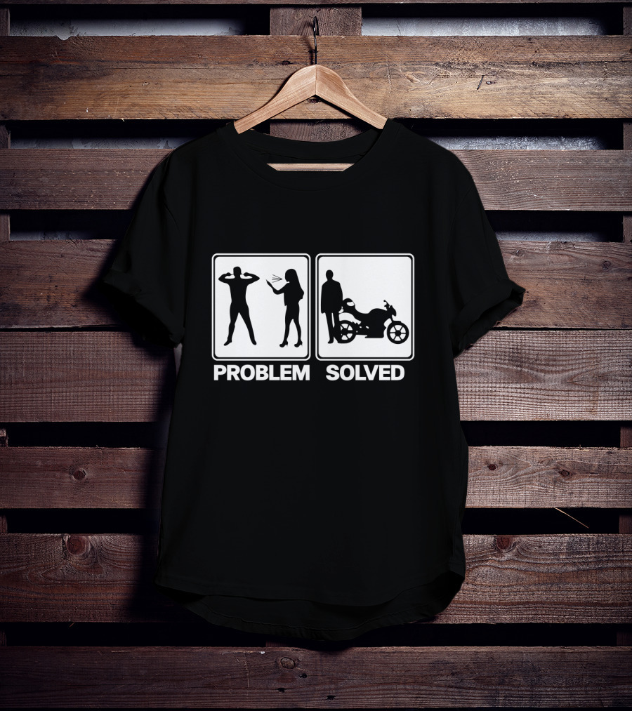 Problem Solved Biker Motorcycle Silhouette Humor T-Shirt