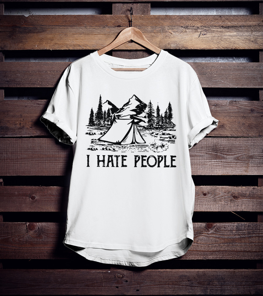 I Hate People Camping Tent Mountains Trees Campfire T-Shirt