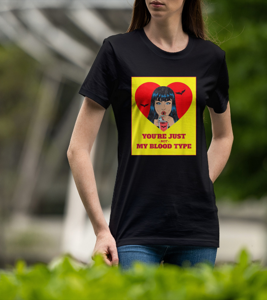 You're Just Not My Blood Type Vampire Witch Heart Bats Halloween T-Shirt