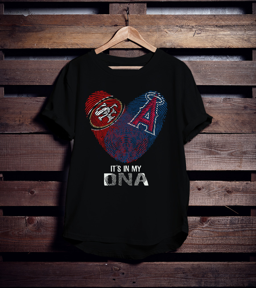 49ers Los Angeles Angels It's In My Dna T-Shirt