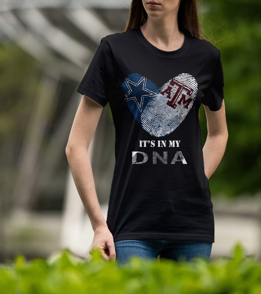 Cowboys Texas A&M Aggies It's In My Dna Fingerprint Heart T-Shirt