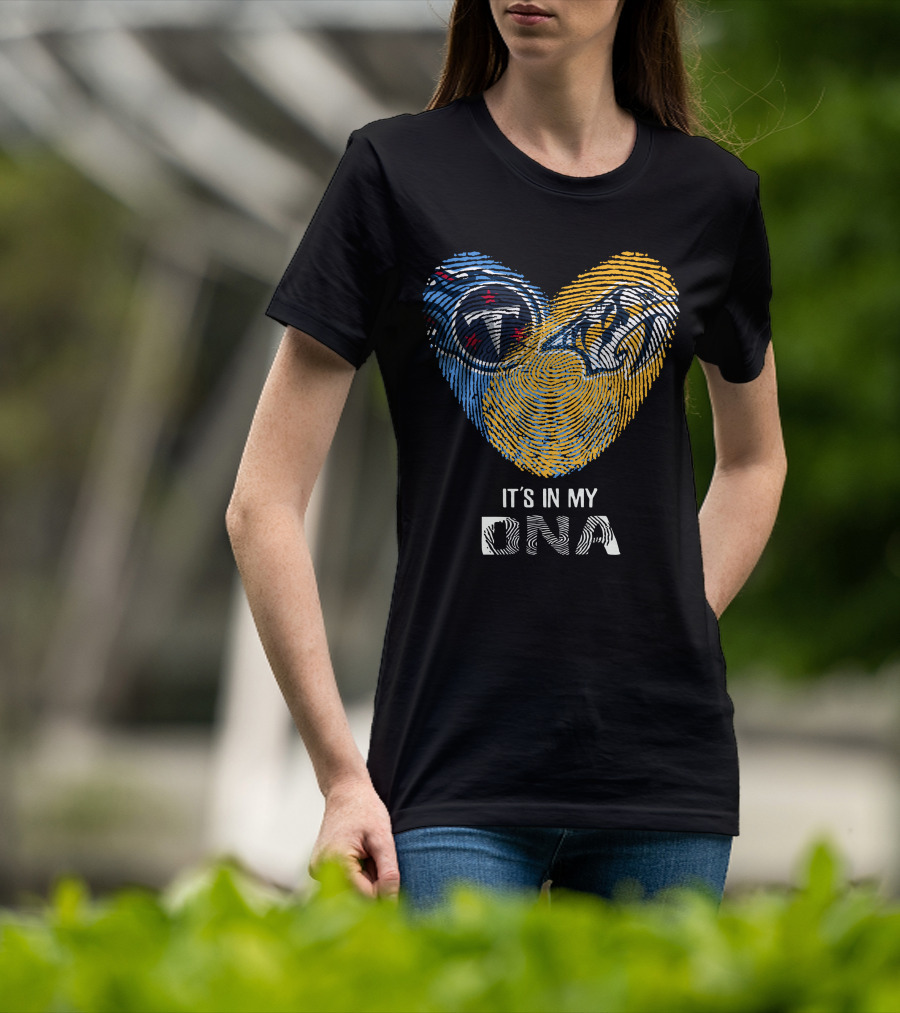 Tennessee Titans And Nashville Predators It's In My DNA T-Shirt
