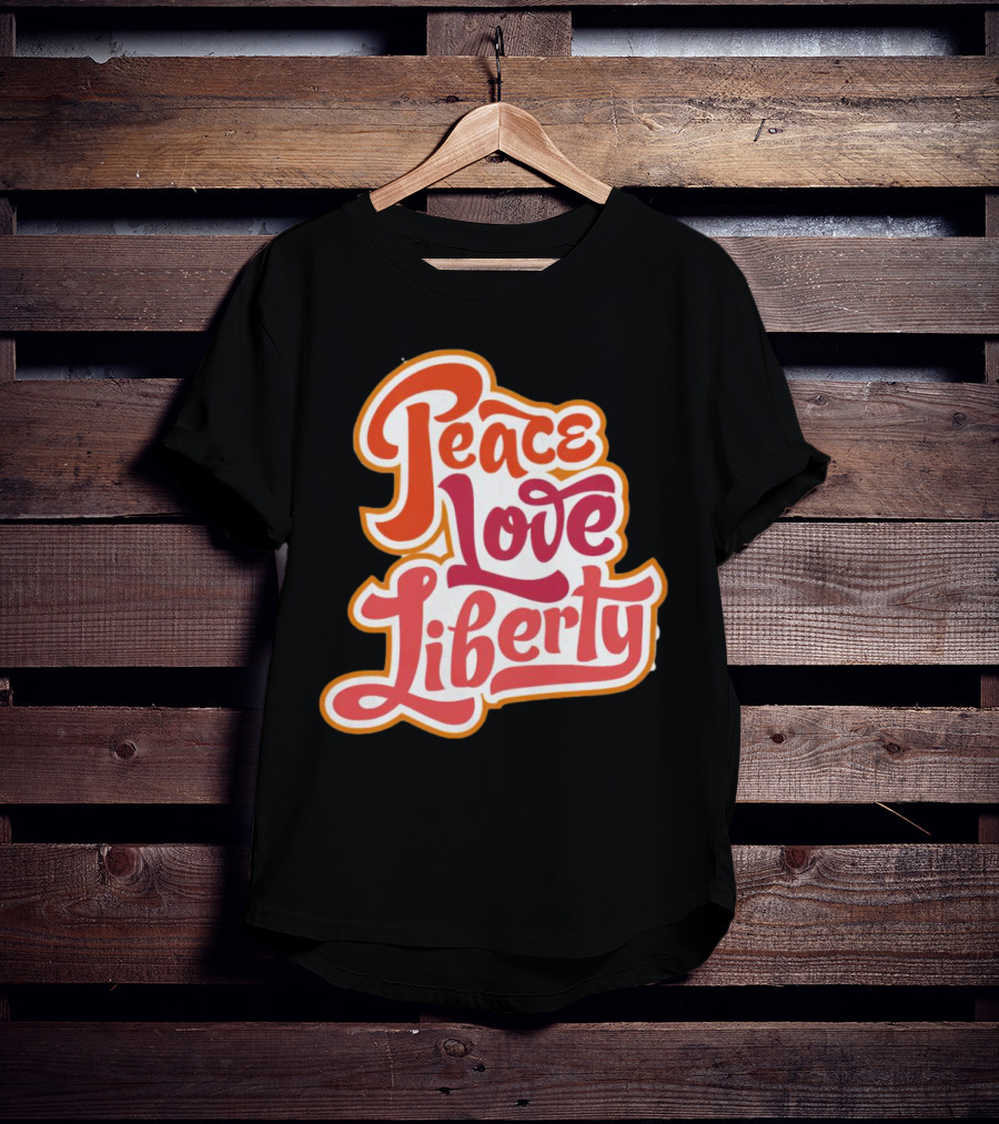 Peace Love Liberty Vintage Groovy Typography T-Shirt