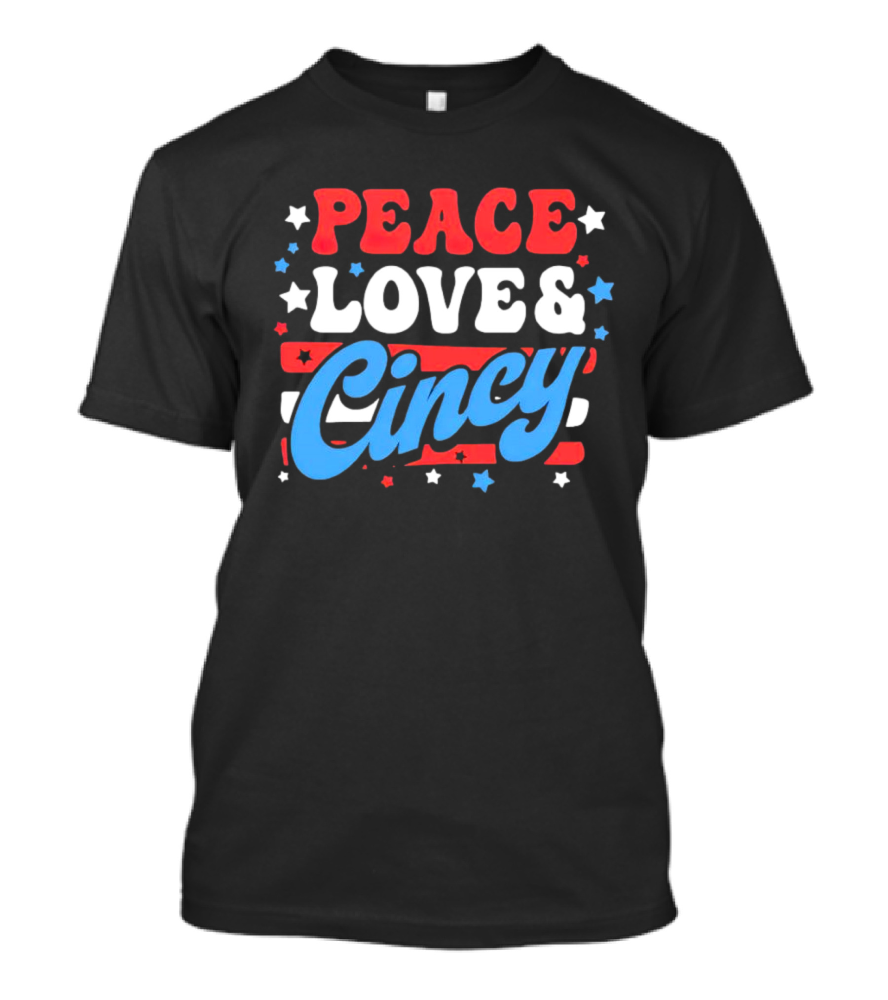 Peace Love And Cincy T-Shirt