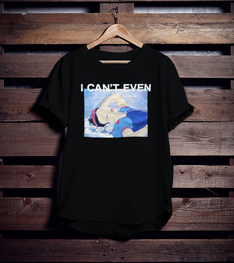 Disney Princess Snow White I Can't Even Calm Relaxation T-Shirt