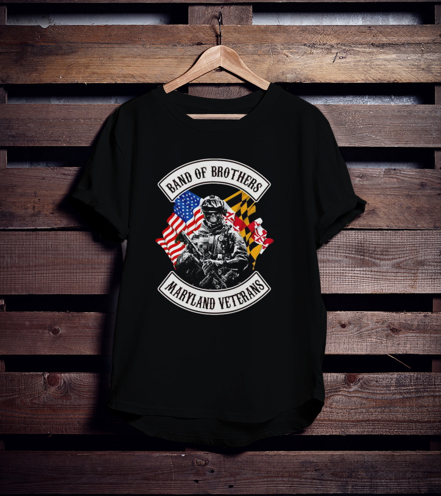 Band Of Brothers Maryland Veterans Soldier With American And Maryland Flags T-Shirt
