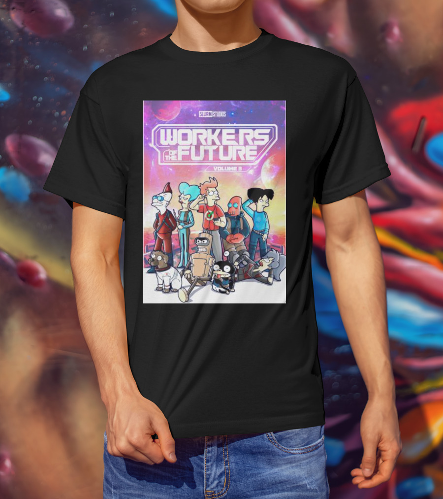 SLURM STUDIOS Workers Of The Future Volume 3 Futurama Characters Retro Futuristic T-Shirt